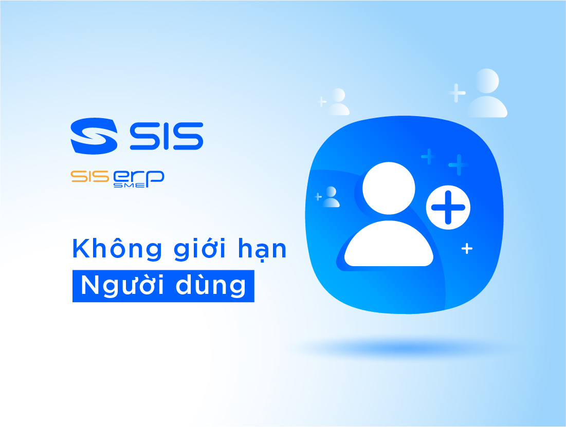 KHÔNG GIỚI HẠN NGƯỜI DÙNG